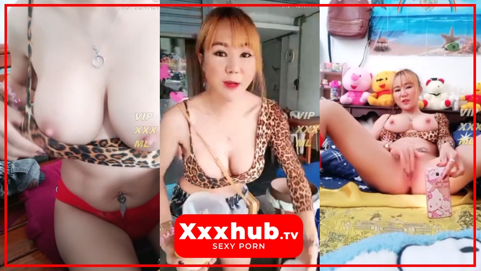 ไทยน่าเย็ด โป๊xxx โชว์หี โชว์นม แหย่หี